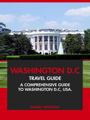 cover image of Washington D.C Travel Guide
